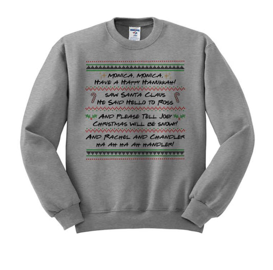 Friends Christmas Song Sweatshirt