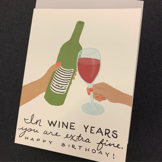 Wine Years Birthday Card
